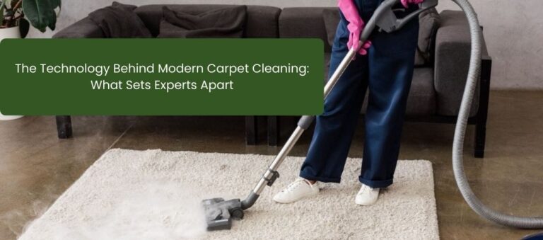 The Technology Behind Modern Carpet Cleaning: From Steamers to Extractors